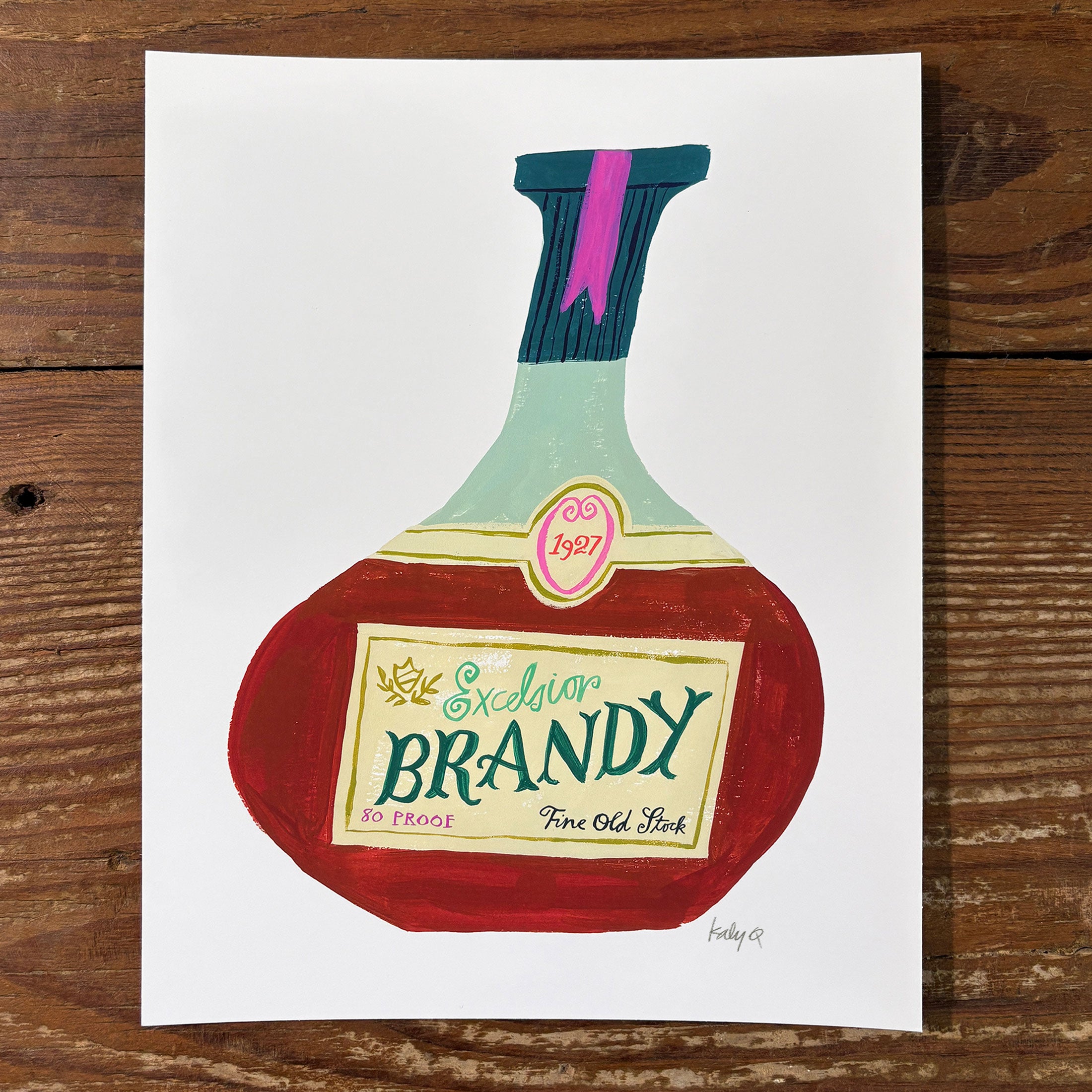 Hand-painted art print of a round vintage brandy bottle with a cream label reading "Excelsior Brandy, Fine Old Stock, 1927" in Victorian-style serif and cursive script lettering. Shown on white background displaying full print with border